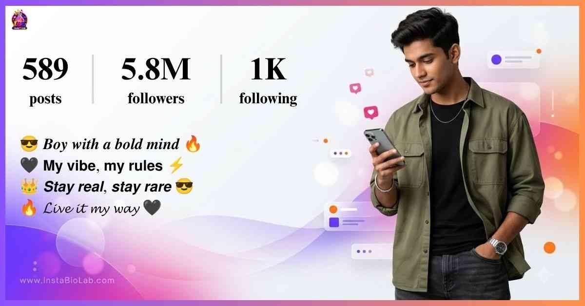 Bio For Instagram For Boy Attitude​