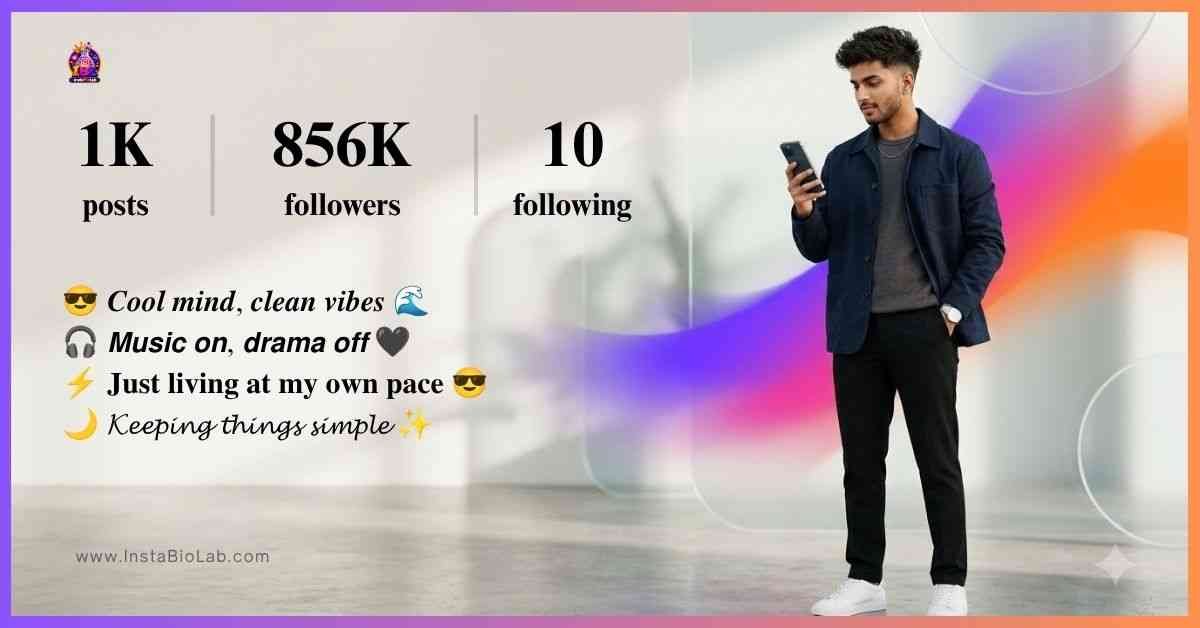 Cool Bio For Instagram For Boys​