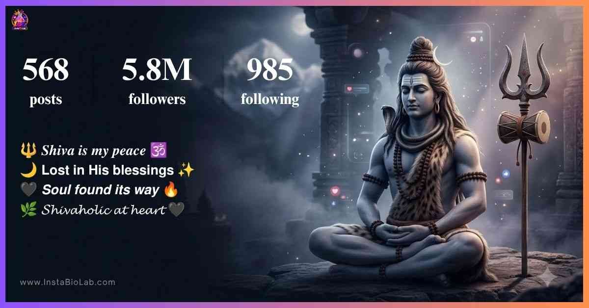 Insta Bio For Shivaholic​