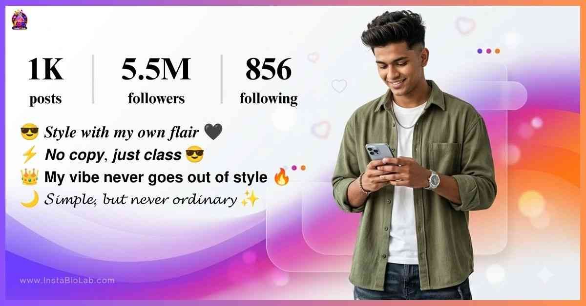Instagram Bio For Boys Stylish​