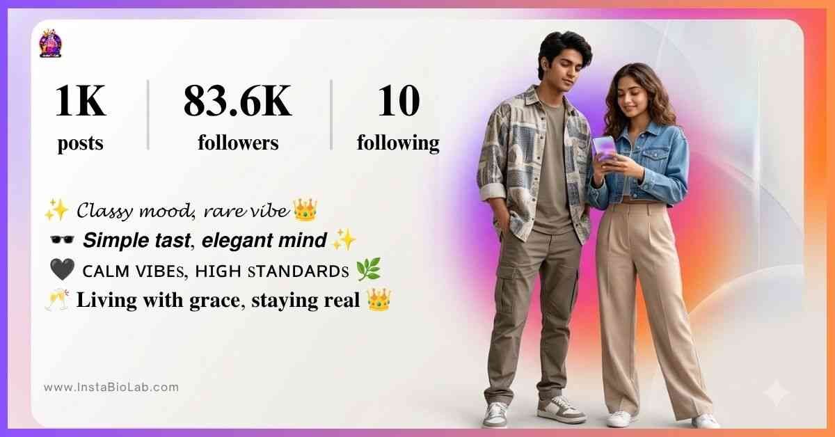 Instagram Classy Bio Ideas​