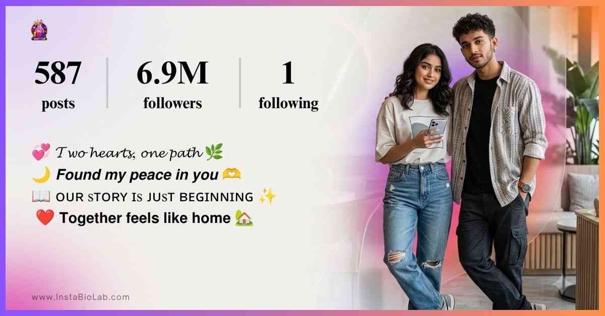 Relationship Bio Ideas For Instagram​