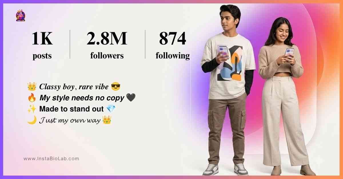 Stylish Bio For Instagram For Boy​