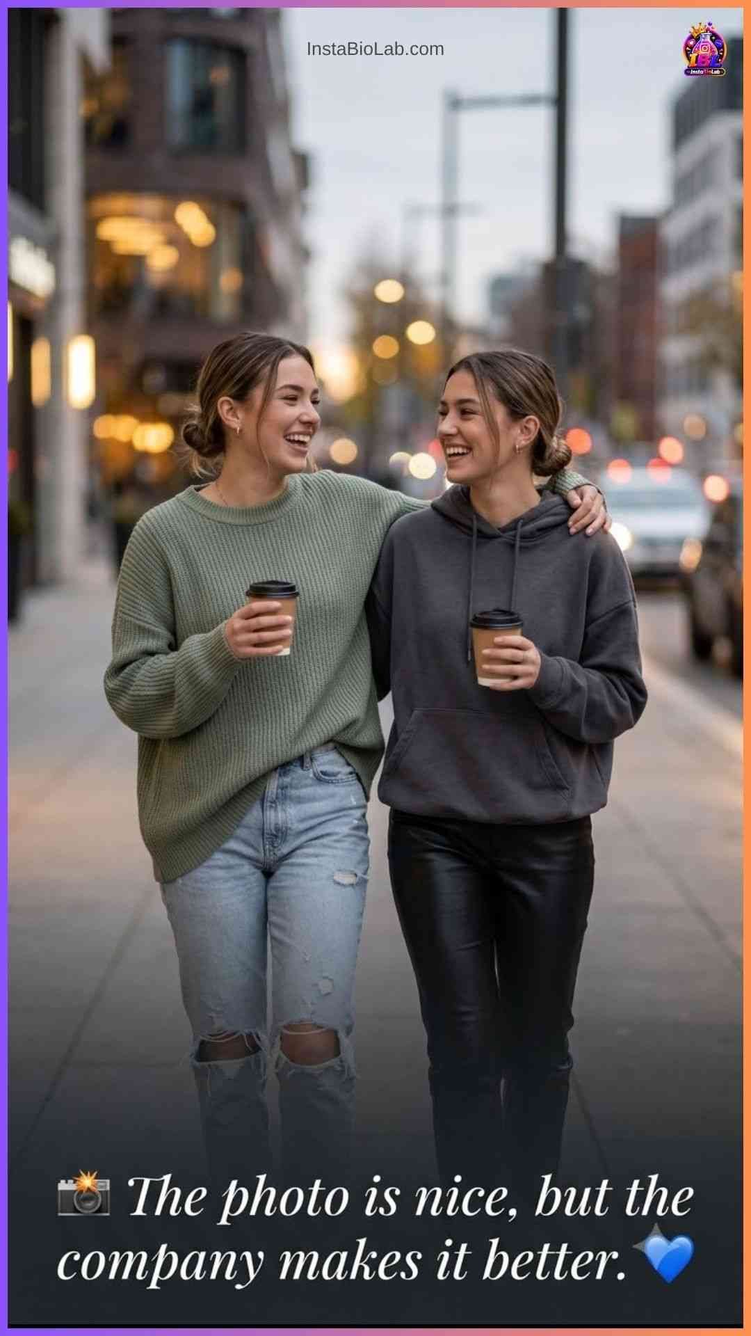 Best Friend Photo Caption​